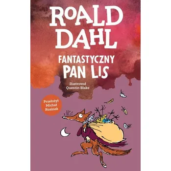 Fantastyczny Pan Lis - Roald Dahl