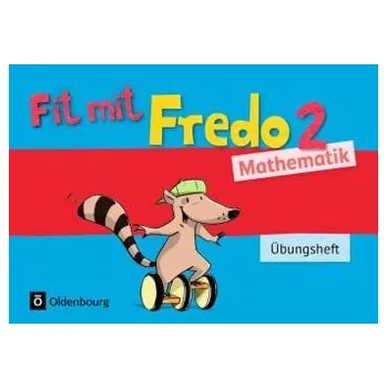 První čtění 2. Schuljahr, Fit mit Fredo (auch für Bayern) - Franzen-Stephan, Nicole