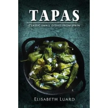 Cestování Tapas - Luard, Elisabeth