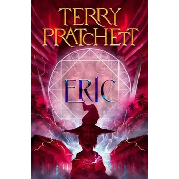 Eric: Discworld: The Unseen University Collection - Terry Pratchett