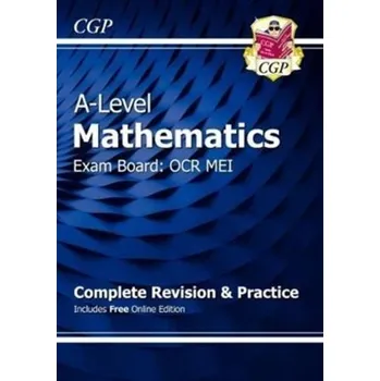 Matematika New A-Level Maths for OCR MEI: Year 1 & 2 Complete Revision & Practice with Online Edition - CGP Books