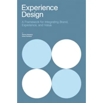 Experience Design - Newbery, Patrick; Farnham, Kevin