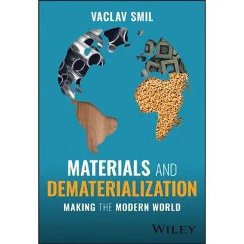 Materials and Dematerialization - Smil, Vaclav