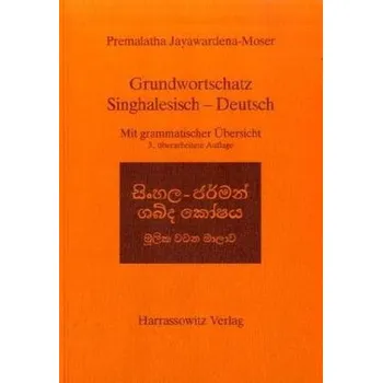 Slovník Grundwortschatz Singhalesisch-Deutsch - Jayawardena-Moser, Premalatha