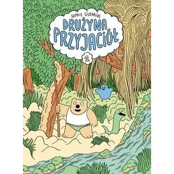 Drużyna Przyjaciół - SOPHIE GUERRIVE