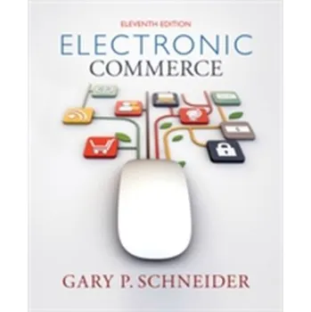 Electronic Commerce - Schneider, Gary