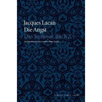 Die Angst - Lacan, Jacques