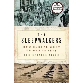The Sleepwalkers - Clark, Christopher