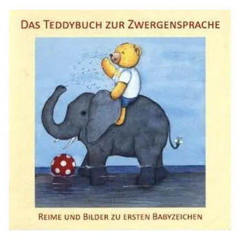 Das Teddybuch zur Zwergensprache - König, Vivian