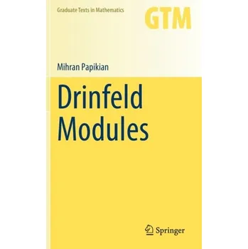 Matematika Drinfeld Modules - Papikian, Mihran