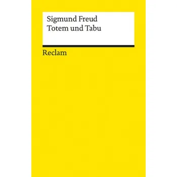 Totem und Tabu - Sigmund Freud