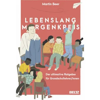 Lebenslang Morgenkreis - Beer, Martin