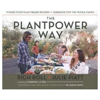 The Plantpower Way - Rich Roll