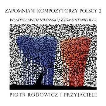 DVD film Zapomniani Kompozytorzy Polscy 2 CD - Piotr Rodowicz i Przyjaciele