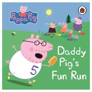 Pohádka Peppa Pig: Daddy Pig's Fun Run: My First Storybook