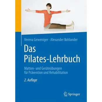 Das Pilates-Lehrbuch - Geweniger, Verena