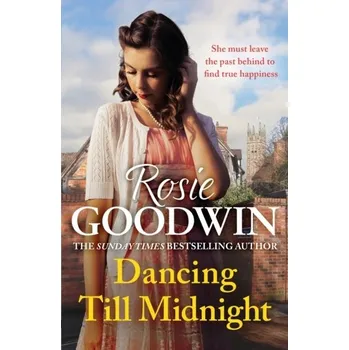 Dancing Till Midnight - Goodwin, Rosie [EN] (2022, Brožovaná / brožovaná, Headline Publishing Group)