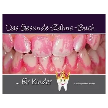 Das Gesunde-Zähne-Buch - Terry, Douglas A.