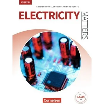 Electricity Matters, 4th edition - Benford, Michael