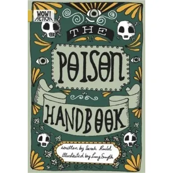 The Poison Handbook - Rudd, Sarah
