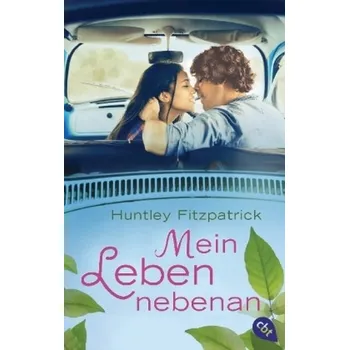 Mein Leben nebenan - Fitzpatrick, Huntley