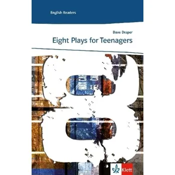Cizojazyčná kniha Eight Plays for Teenagers - Draper, Dave