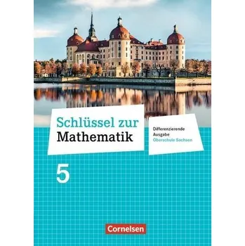Cizí jazyk Schlüssel zur Mathematik 5. Schuljahr - Differenzierende Ausgabe Mittelschule Sachsen - Schülerbuch