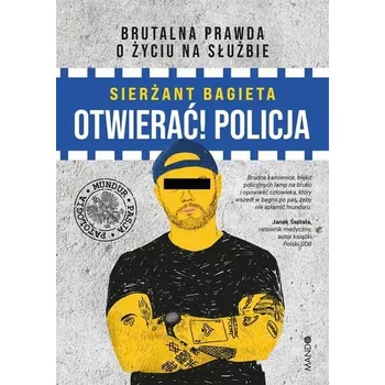 Literární biografie Otwierać! Policja - Sierżant Bagieta