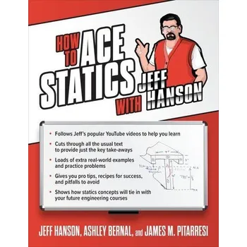 Kniha How to Ace Statics with Jeff Hanson - Hanson, Jeff; Stine, Daniel John