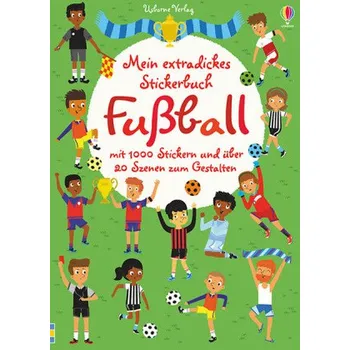 První čtění Mein extradickes Stickerbuch: Fußball - Watt, Fiona