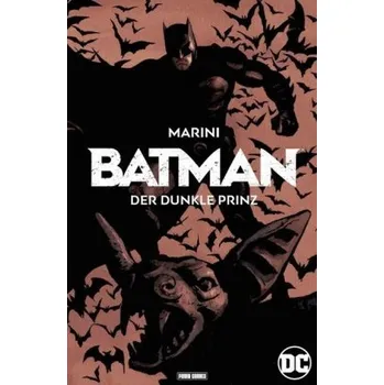Batman: Der Dunkle Prinz - Marini, Enrico
