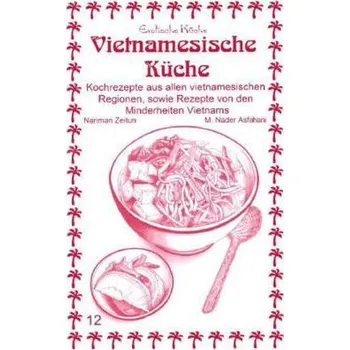 Vietnamesische Küche - Zeitun, Nariman