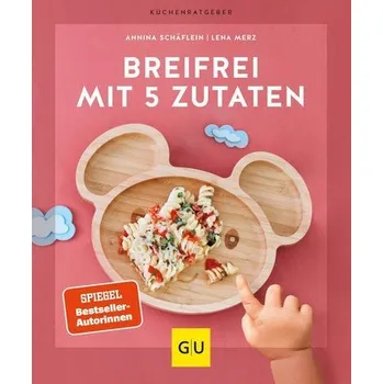 Breifrei mit 5 Zutaten - Merz, Lena