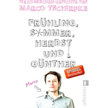 Frühling, Sommer, Herbst und Günther - Tschirpke, Marco