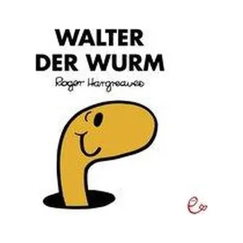 První čtění Walter der Wurm - Hargreaves, Roger
