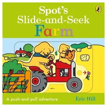 Příroda Spot's Slide and Seek: Farm - Hill, Eric