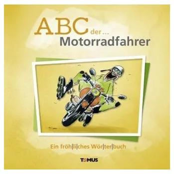Komiks pro dospělé ABC der ... Motorradfahrer