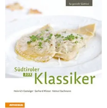 33 x Südtiroler Klassiker - Gasteiger, Heinrich