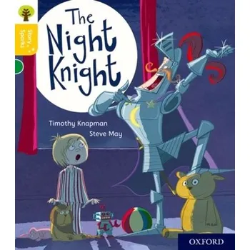 Cizí jazyk Oxford Reading Tree Story Sparks: Oxford Level 5: The Night Knight - Knapman, Timothy