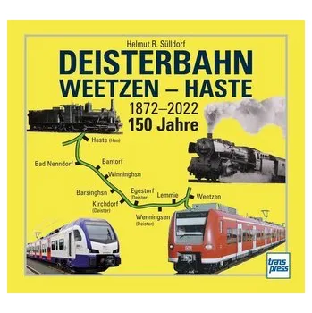Deisterbahn Weetzen - Haste - Sülldorf, Helmut R.