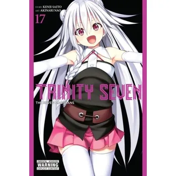 Trinity Seven, Vol. 17 - Saito, Kenji