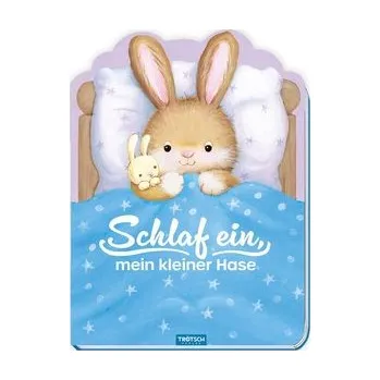 První čtění Trötsch Pappenbuch Schlaf ein, mein kleiner Hase - Trötsch Verlag