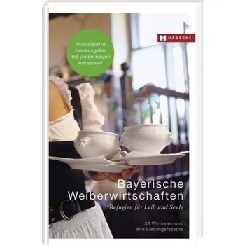 Bayerische Weiberwirtschaften - Fisgus, Hannelore