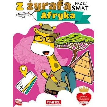 Bystrá hlava Z żyrafą przez świat. Afryka - Katarzyn Salamon