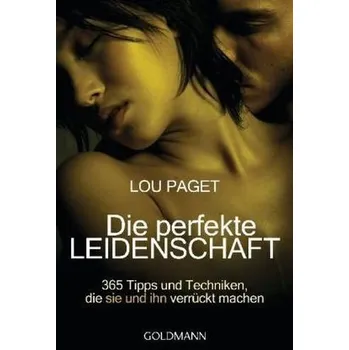 Die perfekte Leidenschaft - Lou Paget