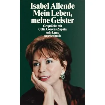 Literární biografie Mein Leben, meine Geister - Isabel Allende