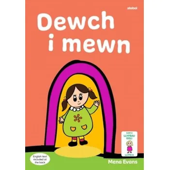 První čtění Llyfrau Hwyl Magi Ann: Dewch i Mewn - Evans, Mena