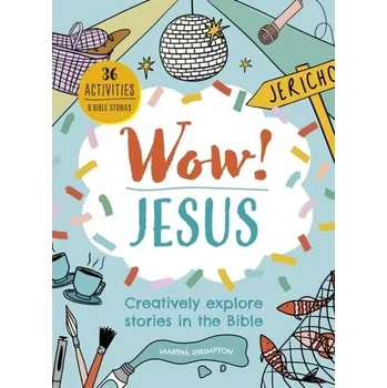První čtění Wow! Jesus - Shrimpton, Martha