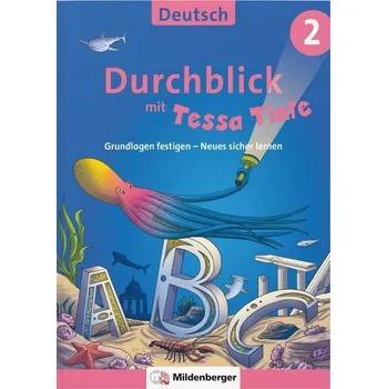 Německý jazyk Durchblick in Deutsch 2 mit Tessa Tinte - Knipp, Martina