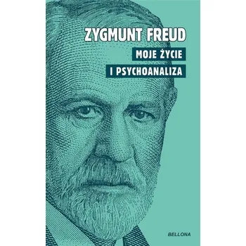 Literární biografie Moje życie i psychoanaliza - Zygmunt Freud